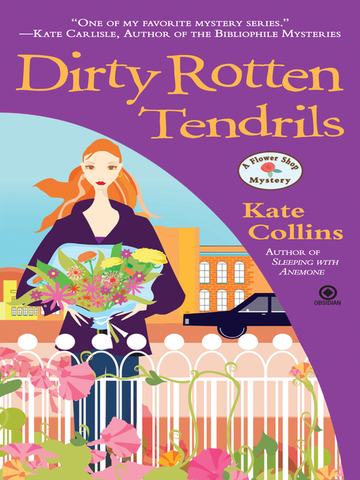 Title details for Dirty Rotten Tendrils by Kate Collins - Available